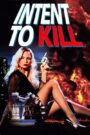 فيلم Intent to Kill مترجم للكبار فقط