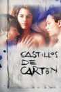 فيلم Castillos de cartón مترجم للكبار فقط