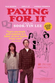 فيلم Paying for It مترجم للكبار فقط