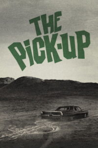 فيلم The Pick-Up مترجم للكبار فقط