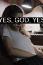 فيلم Yes, God, Yes مترجم للكبار فقط