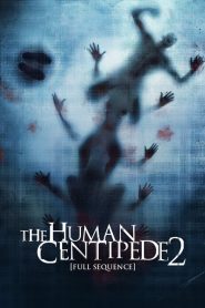 فيلم The Human Centipede 2 مترجم