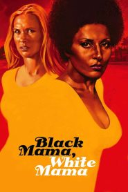 فيلم Black Mama White Mama مترجم