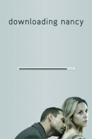 فيلم Downloading Nancy مترجم للكبار فقط