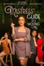 فيلم A Mistress Guide To Moving On مترجم للكبار فقط