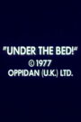 فيلم Under the Bed! مترجم للكبار فقط