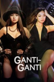 فيلم Ganti Ganti مترجم للكبار فقط