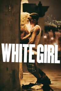 فيلم White Girl مترجم للكبار فقط
