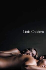 فيلم Little Children مترجم للكبار فقط