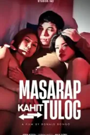 فيلم Masarap Kahit Tulog مترجم للكبار فقط