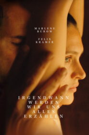 فيلم Irgendwann werden wir uns alles erzählen مترجم للكبار فقط