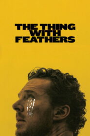 فيلم The Thing with Feathers مترجم للكبار فقط