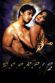 فيلم Scorpio Nights 2 مترجم للكبار فقط