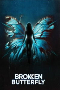 فيلم Broken Butterfly مترجم كامل HD للكبار فقط