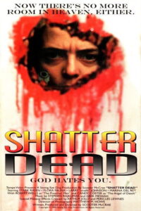 فيلم Shatter Dead مترجم اون لاين HD