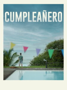 فيلم Cumpleanero مترجم كامل HD