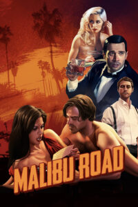 مشاهدة فيلم Malibu Road مترجم كامل HD للكبار فقط