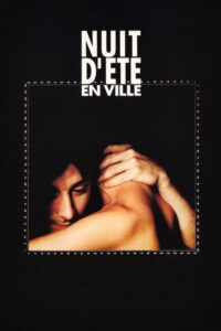 مشاهدة فيلم Nuit d ete en ville مترجم كامل HD