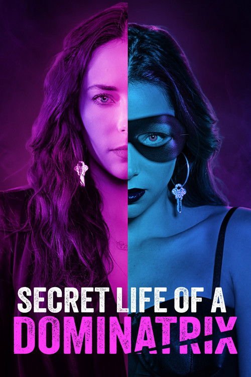 فيلم Secret Life of a Dominatrix مترجم بدون اعلانات