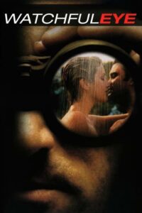 فيلم Watchful Eye مترجم اون لاين HD
