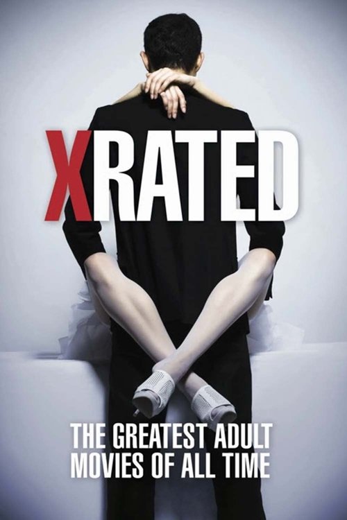 فيلم X-Rated: The Greatest Adult Movies of All Time مترجم بدون اعلانات