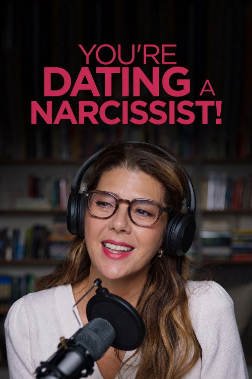 فيلم You’re Dating a Narcissist! مترجم بدون اعلانات