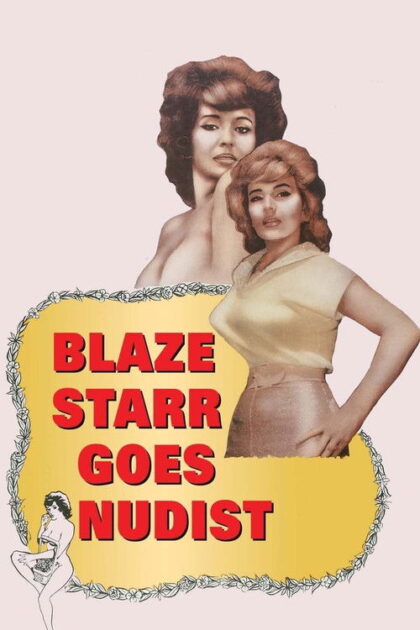 فيلم Blaze Starr Goes Nudist مترجم للكبار فقط