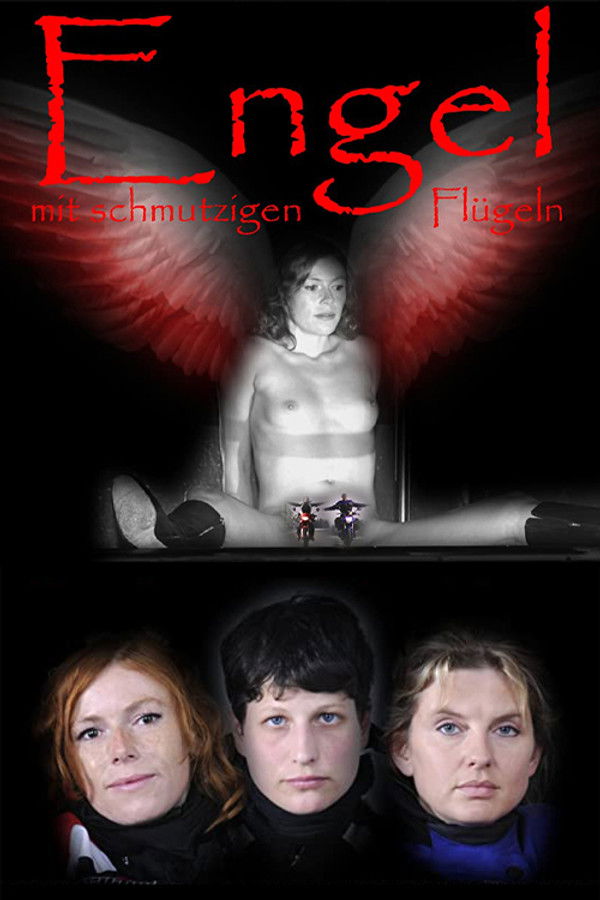 فيلم Engel mit schmutzigen Flügeln مترجم