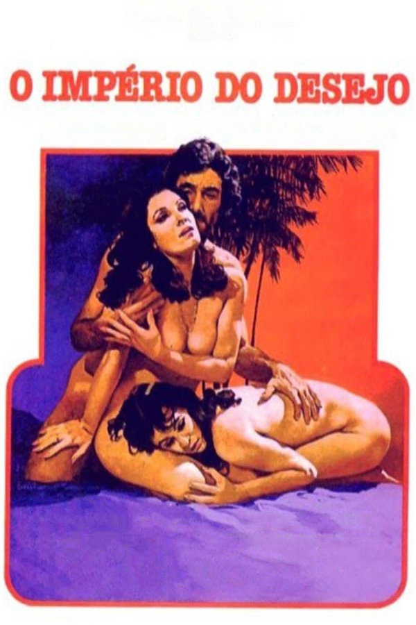 فيلم O Império do Desejo مترجم